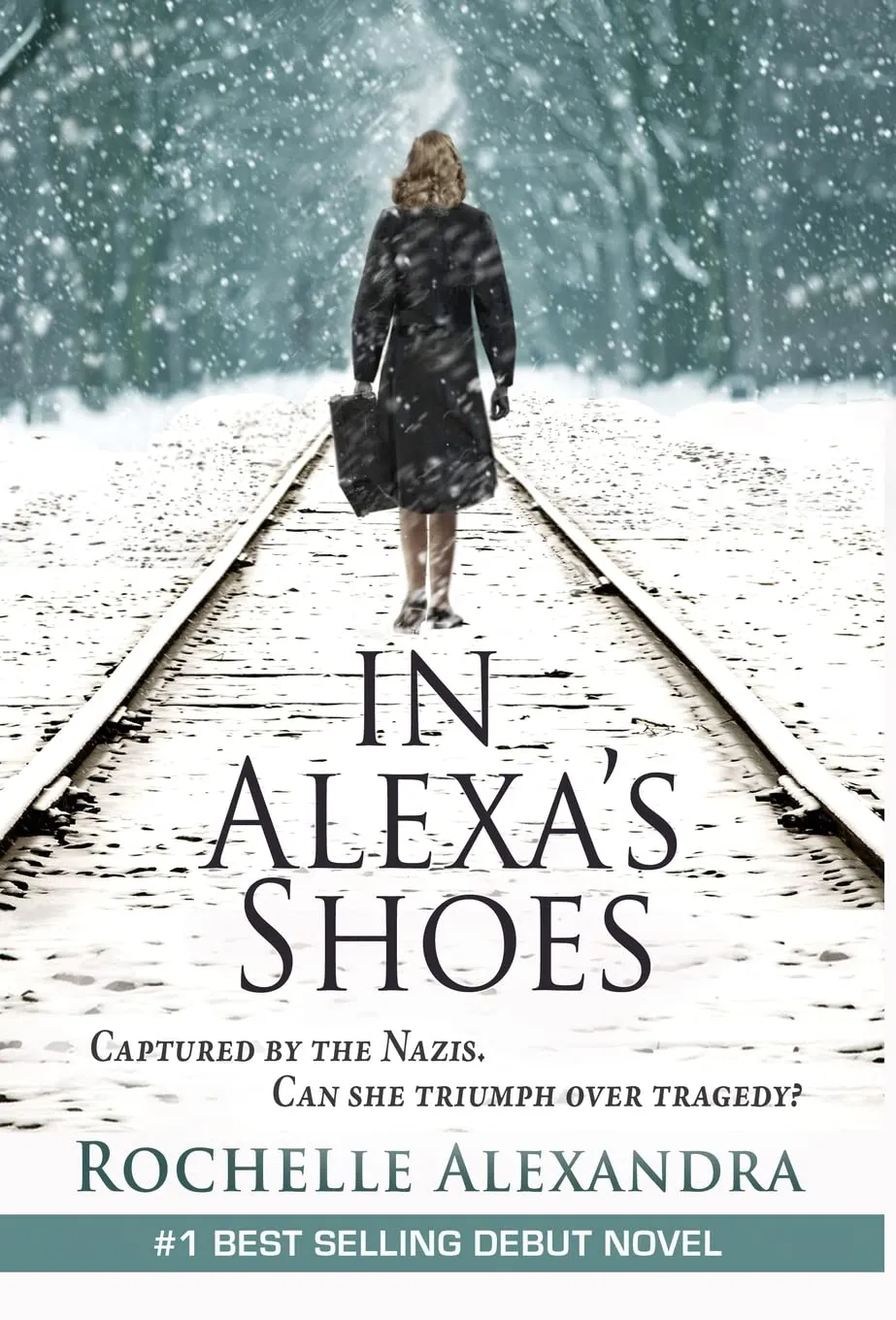 In Alexa's Shoes: Captured by the Nazis, can she triumph over tragedy? (A gripping WWII historical fiction novel) Hardcover  June 25, 2019